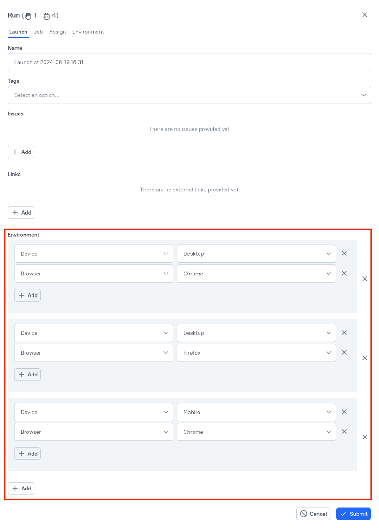 Multiple environments can be specified for one launch.