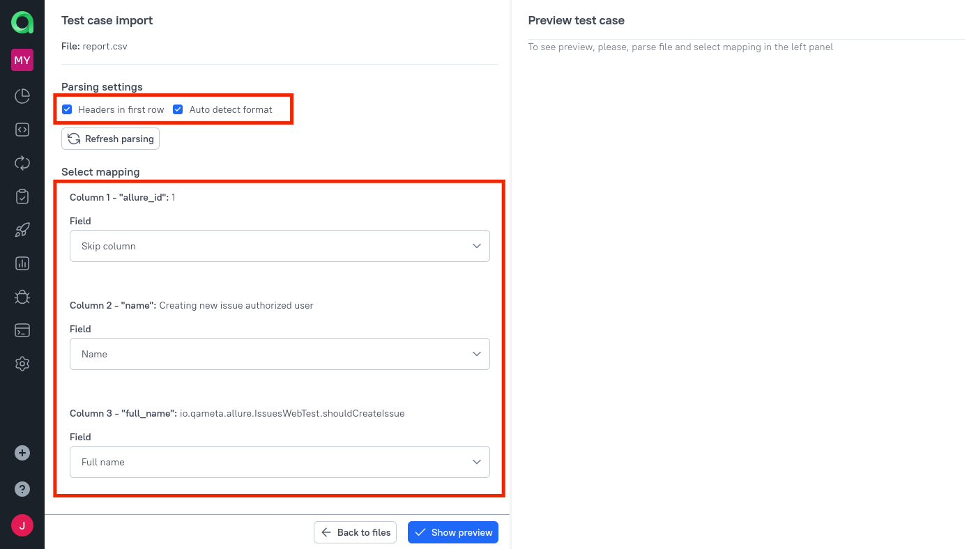 The fields allow to choose how the CSV data will be parsed.