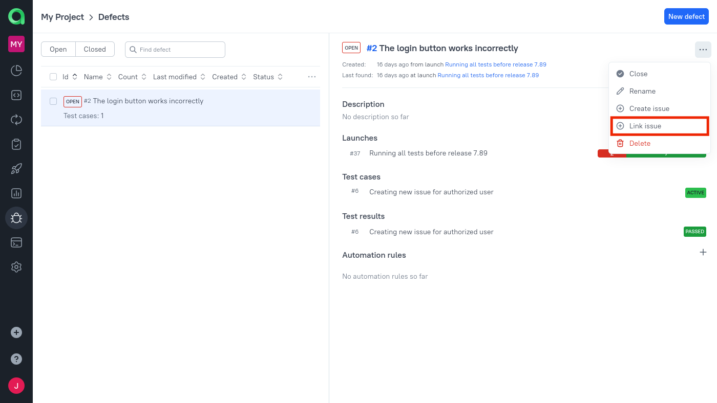 The “Link issue” button is available in an existing defect's menu.