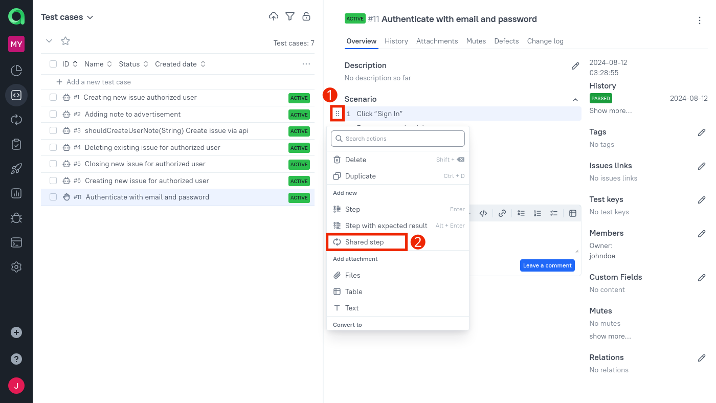 Shared steps can be added to a test case via the menu on the left side of the test case scenario.